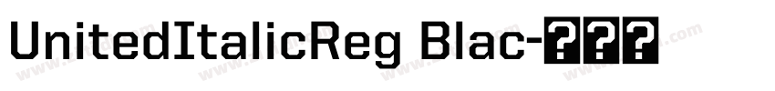 UnitedItalicReg Blac字体转换